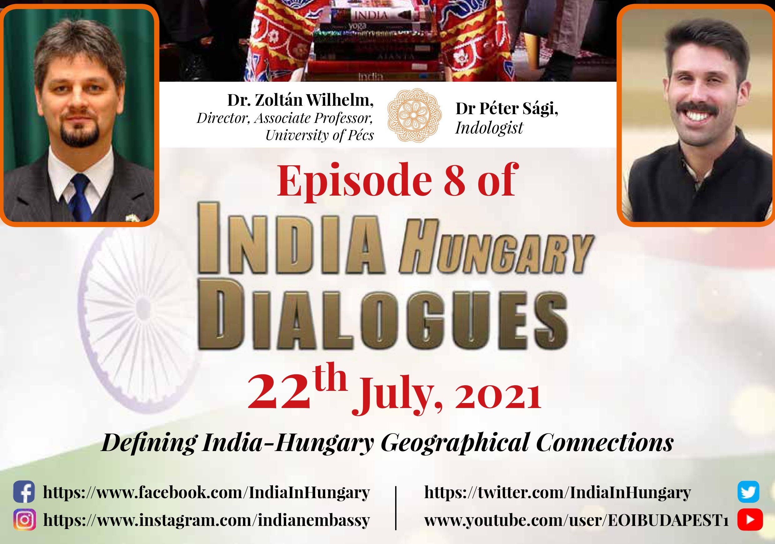 India Hugary Dialogues Ep 8, July 22